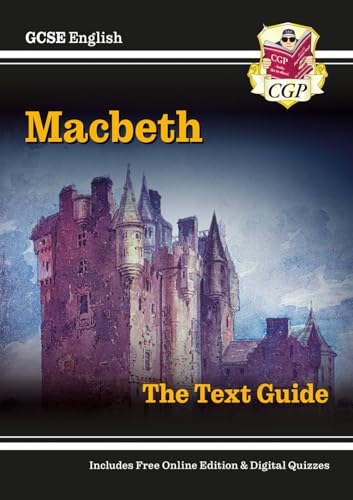 GCSE English Shakespeare Text Guide - Macbeth includes Online Edition & Quizzes (CGP GCSE English Text Guides) von Coordination Group Publications Ltd (CGP)