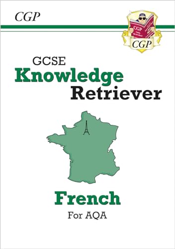 GCSE French AQA Knowledge Retriever (For exams in 2025) (CGP AQA GCSE French) von Coordination Group Publications Ltd (CGP)