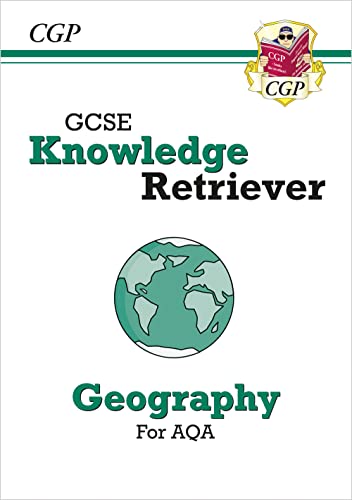 GCSE Geography AQA Knowledge Retriever (CGP AQA GCSE Geography)