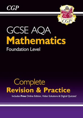 GCSE Maths AQA Complete Revision & Practice: Foundation inc Online Ed, Videos & Quizzes (CGP AQA GCSE Maths) von Coordination Group Publications Ltd (CGP)