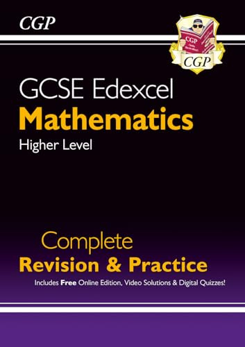 GCSE Maths Edexcel Complete Revision & Practice: Higher inc Online Ed, Videos & Quizzes (CGP Edexcel GCSE Maths)