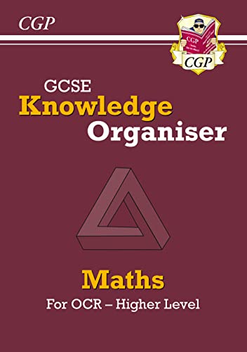 GCSE Maths OCR Knowledge Organiser - Higher: for the 2024 and 2025 exams (CGP OCR GCSE Maths) von Coordination Group Publications Ltd (CGP)