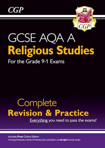 GCSE Religious Studies: AQA A Complete Revision & Practice (with Online Edition): for the 2024 and 2025 exams (CGP AQA A GCSE RS)