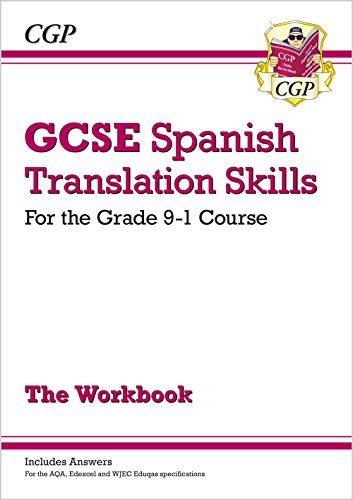 GCSE Spanish Translation Skills Workbook: includes Answers (For exams in 2025) (CGP GCSE Spanish)