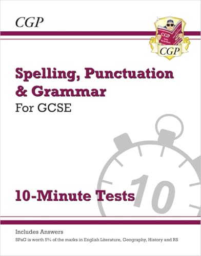 GCSE Spelling, Punctuation and Grammar 10-Minute Tests (includes answers) (CGP GCSE SP&G) von Coordination Group Publications Ltd (CGP)