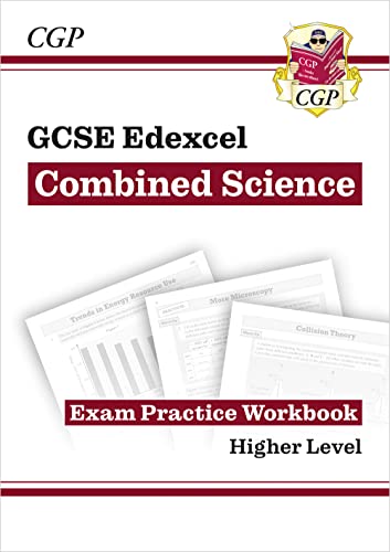 New GCSE Combined Science Edexcel Exam Practice Workbook - Higher (answers sold separately) (CGP GCSE Combined Science 9-1 Revision)