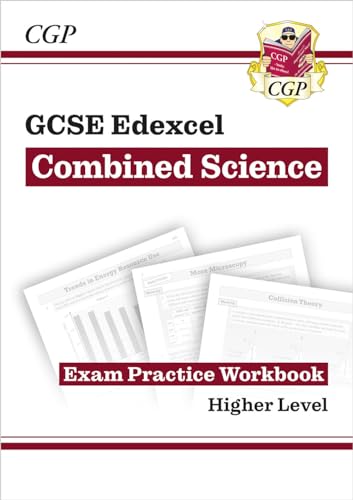 New GCSE Combined Science Edexcel Exam Practice Workbook - Higher (answers sold separately) (CGP Edexcel GCSE Combined Science) von Coordination Group Publications Ltd (CGP)