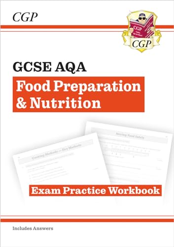 New GCSE Food Preparation & Nutrition AQA Exam Practice Workbook (CGP GCSE Food 9-1 Revision) von Coordination Group Publications Ltd (CGP)