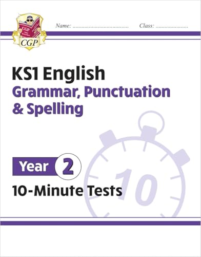 KS1 Year 2 English 10-Minute Tests: Grammar, Punctuation & Spelling (CGP Year 2 English) von Coordination Group Publications Ltd (CGP)