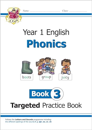 KS1 English Year 1 Phonics Targeted Practice Book - Book 3 (CGP Year 1 Phonics)