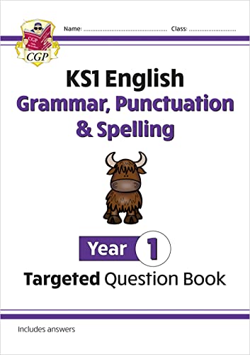 KS1 English Year 1 Grammar, Punctuation & Spelling Targeted Question Book (with Answers) (CGP Year 1 English)