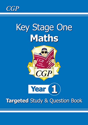 KS1 Maths Year 1 Targeted Study & Question Book (CGP Year 1 Maths)