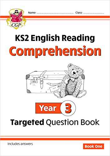 KS2 English Year 3 Reading Comprehension Targeted Question Book - Book 1 (with Answers) (CGP Year 3 English)