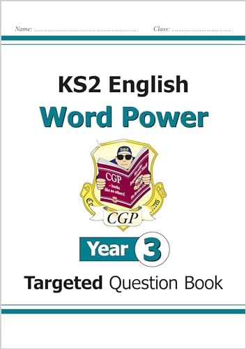 KS2 English Year 3 Word Power Targeted Question Book (CGP Year 3 English) von Coordination Group Publications Ltd (CGP)