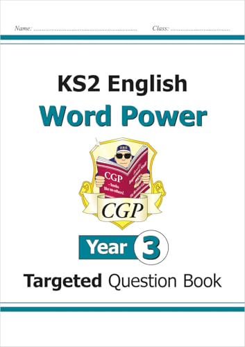 KS2 English Year 3 Word Power Targeted Question Book (CGP Year 3 English) von Coordination Group Publications Ltd (CGP)