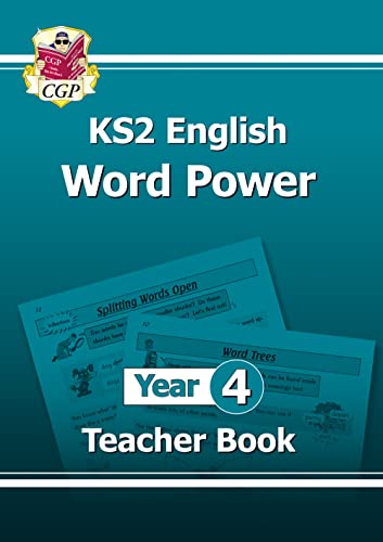 KS2 English Word Power: Year 4 Teacher Book (CGP Year 4 English)