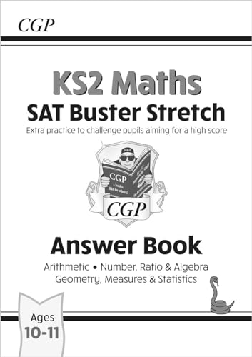 KS2 Maths SAT Buster Stretch: Answer Book (for the 2025 tests) (CGP SATS Higher) von Coordination Group Publications Ltd (CGP)