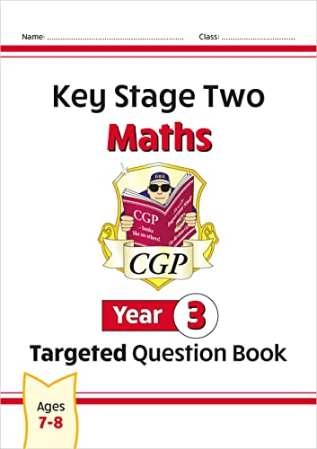KS2 Maths Year 3 Targeted Question Book (CGP Year 3 Maths)