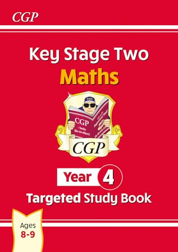 KS2 Maths Year 4 Targeted Study Book (CGP Year 4 Maths) von Coordination Group Publications Ltd (CGP)