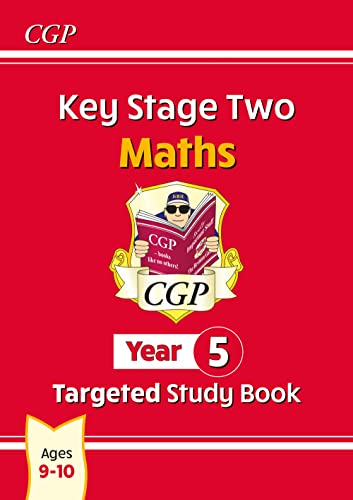 KS2 Maths Year 5 Targeted Study Book (CGP Year 5 Maths) von Coordination Group Publications Ltd (CGP)