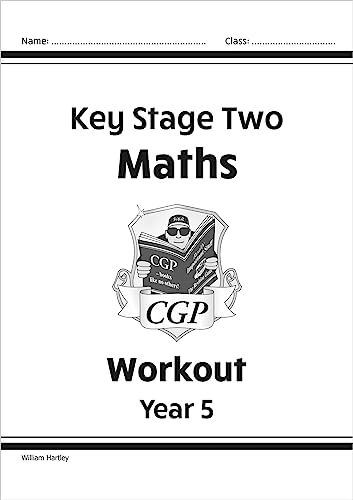 KS2 Maths Workout - Year 5 (CGP Year 5 Maths)