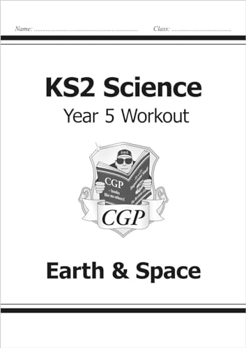 KS2 Science Year 5 Workout: Earth & Space (CGP Year 5 Science) von Coordination Group Publications Ltd (CGP)