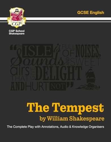The Tempest - The Complete Play with Annotations, Audio and Knowledge Organisers: for the 2024 and 2025 exams (CGP School Shakespeare) von Coordination Group Publications Ltd (CGP)