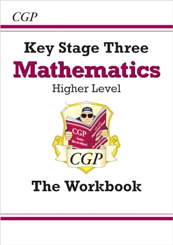 KS3 Maths Workbook - Higher (CGP KS3 Workbooks) von Coordination Group Publications Ltd