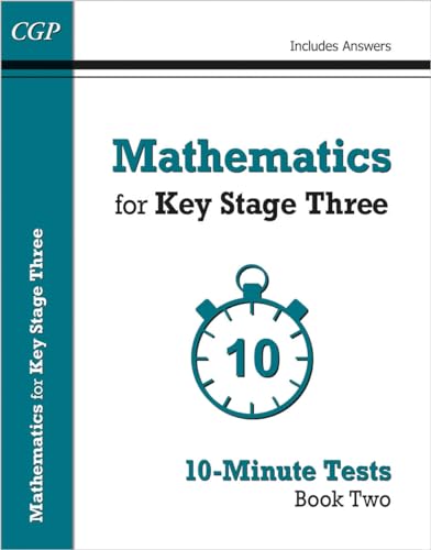 Mathematics for KS3: 10-Minute Tests - Book 2 (including Answers) (CGP KS3 10-Minute Tests) von Coordination Group Publications Ltd (CGP)