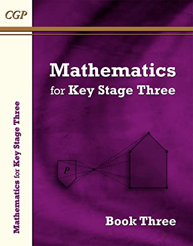 KS3 Maths Textbook 3: for Years 7, 8 and 9 (CGP KS3 Textbooks) von Coordination Group Publications Ltd (CGP)