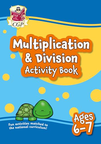 Multiplication & Division Activity Book for Ages 6-7 (Year 2) (CGP KS1 Activity Books and Cards)