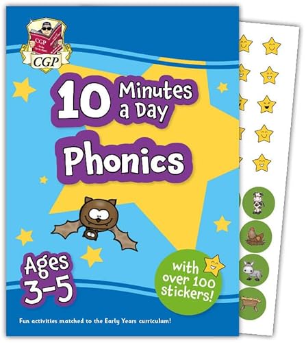 10 Minutes a Day Phonics for Ages 3-5 (with reward stickers) (CGP Reception Activity Books and Cards)