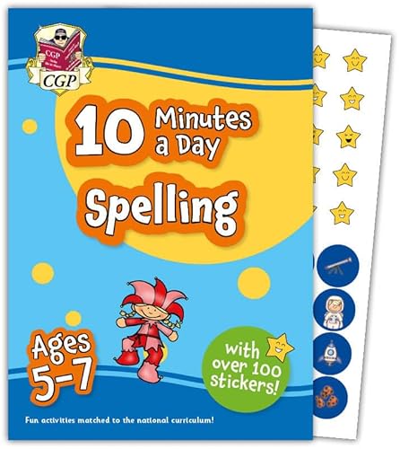 10 Minutes a Day Spelling for Ages 5-7 (with over 100 stickers) (CGP KS1 Activity Books and Cards) von Coordination Group Publications Ltd (CGP)