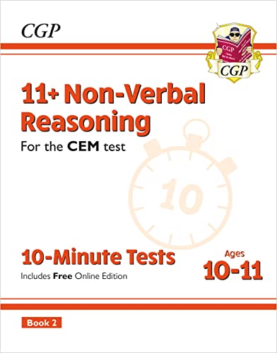 11+ CEM 10-Minute Tests: Non-Verbal Reasoning - Ages 10-11 Book 2 (with Online Edition): for the 2024 exams (CGP CEM 11+ Ages 10-11)