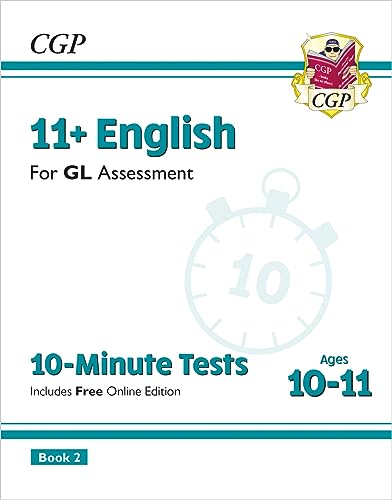 11+ GL 10-Minute Tests: English - Ages 10-11 Book 2 (with Online Edition): for the 2024 exams (CGP GL 11+ Ages 10-11) von Coordination Group Publications Ltd (CGP)