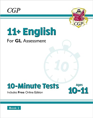 11+ GL 10-Minute Tests: English - Ages 10-11 Book 2 (with Online Edition) (CGP GL 11+ Ages 10-11)