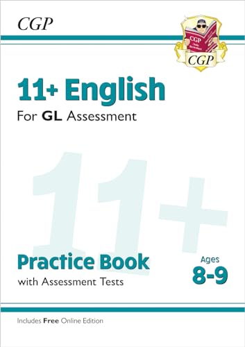 11+ GL English Practice Book & Assessment Tests - Ages 8-9 (with Online Edition) (CGP 11+ Ages 8-9)