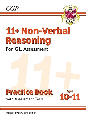 11+ GL Non-Verbal Reasoning Practice Book & Assessment Tests - Ages 10-11 (with Online Edition): for the 2024 exams (CGP GL 11+ Ages 10-11) von Coordination Group Publications Ltd (CGP)