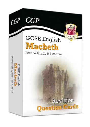 GCSE English Shakespeare - Macbeth Revision Question Cards (CGP GCSE English Literature Cards) GCSE English Shakespeare - Macbeth Revision Question Cards (CGP GCSE English Literature Cards)