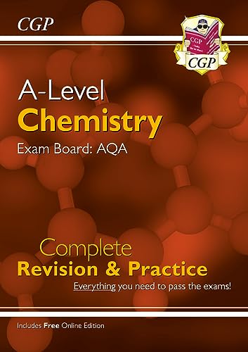 A-Level Chemistry: AQA Year 1 & 2 Complete Revision & Practice with Online Edition: for the 2024 and 2025 exams (CGP AQA A-Level Chemistry)