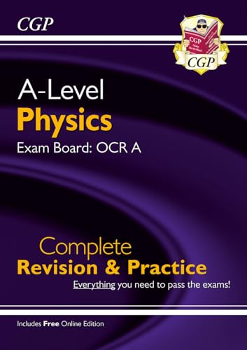 A-Level Physics: OCR A Year 1 & 2 Complete Revision & Practice with Online Edition (CGP OCR A A-Level Physics) von Coordination Group Publications Ltd (CGP)