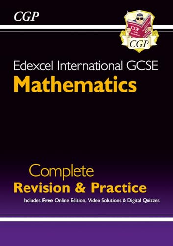New Edexcel International GCSE Maths Complete Revision & Practice: Inc Online Ed, Videos & Quizzes: for the 2024 and 2025 exams (CGP IGCSE Maths)