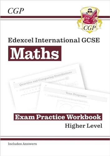 New Edexcel International GCSE Maths Exam Practice Workbook: Higher (with Answers) (CGP IGCSE Maths) von Coordination Group Publications Ltd (CGP)