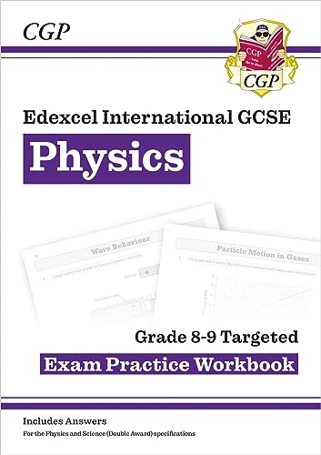 Edexcel International GCSE Physics Grade 8-9 Exam Practice Workbook (with Answers) (CGP IGCSE Physics) Edexcel International GCSE Physics Grade 8-9 Exam Practice Workbook (with Answers) (CGP IGCSE Physics) von Coordination Group Publications Ltd (CGP)