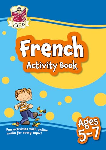 New French Activity Book for Ages 5-7 (with Online Audio) (CGP KS1 Activity Books and Cards) von Coordination Group Publications Ltd (CGP)