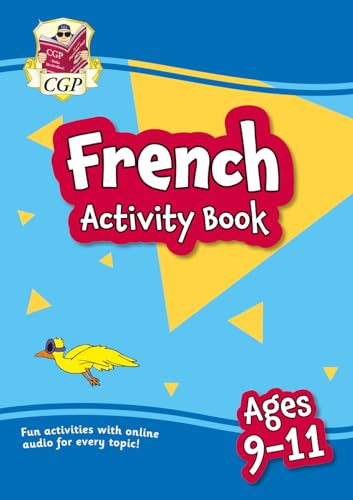 New French Activity Book for Ages 9-11 (with Online Audio) (CGP KS2 Activity Books and Cards) von Coordination Group Publications Ltd (CGP)