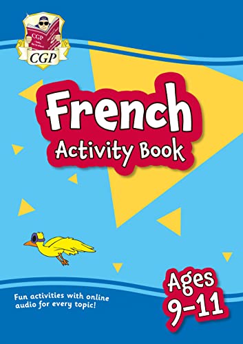 French Activity Book for Ages 9-11 (with Online Audio) (CGP KS2 Activity Books and Cards)