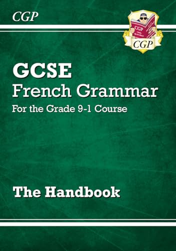 GCSE French Grammar Handbook (For exams in 2024 and 2025) (CGP GCSE French) von Coordination Group Publications Ltd (CGP)