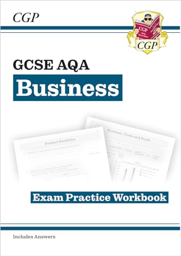 New GCSE Business AQA Exam Practice Workbook (includes Answers): for the 2024 and 2025 exams (CGP AQA GCSE Business) von Coordination Group Publications Ltd (CGP)