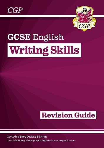 New GCSE English Writing Skills Revision Guide (includes Online Edition): for the 2024 and 2025 exams (CGP GCSE English) von Coordination Group Publications Ltd (CGP)